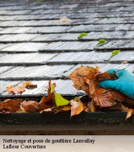 Nettoyage et pose de gouttière  lanvallay-22100 Lafleur Couverture